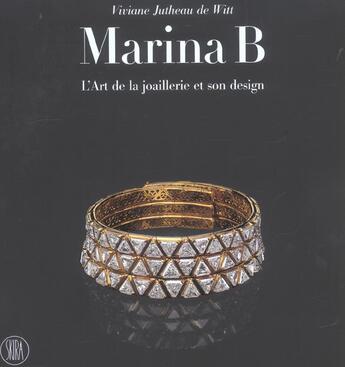 Couverture du livre « Marina b - l'art de la joaillerie et son design » de  aux éditions Skira