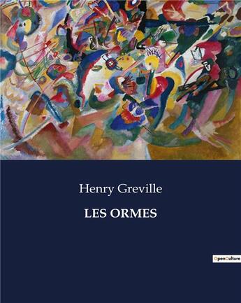 Couverture du livre « LES ORMES » de Henry Greville aux éditions Culturea