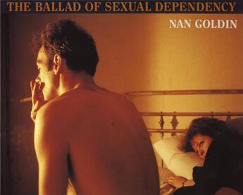 Couverture du livre « Nan goldin the ballad of sexual dependency (paperback) » de Nan Goldin aux éditions Aperture