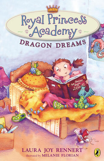 Couverture du livre « Royal Princess Academy: Dragon Dreams » de Rennert Laura Joy aux éditions Penguin Group Us