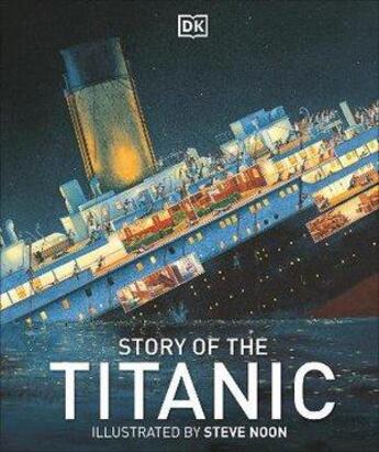 Couverture du livre « Story of the titanic » de  aux éditions Dk Children