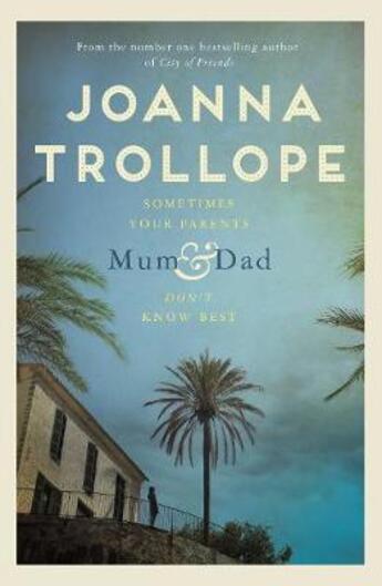 Couverture du livre « MUM & DAD » de Joanna Trollope aux éditions Pan Macmillan