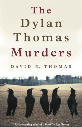 Couverture du livre « The Dylan Thomas Murders » de Thomas David N aux éditions Seren Books Digital