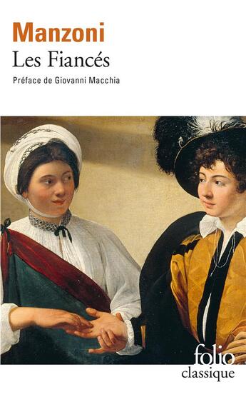 Couverture du livre « Les fiancés » de Alessandro Manzoni aux éditions Folio