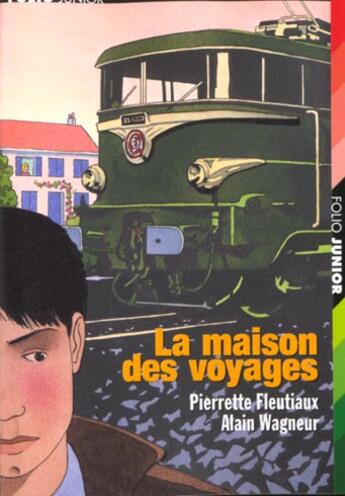 Couverture du livre « La maison des voyages » de Fleutiaux/Wagneur aux éditions Gallimard-jeunesse