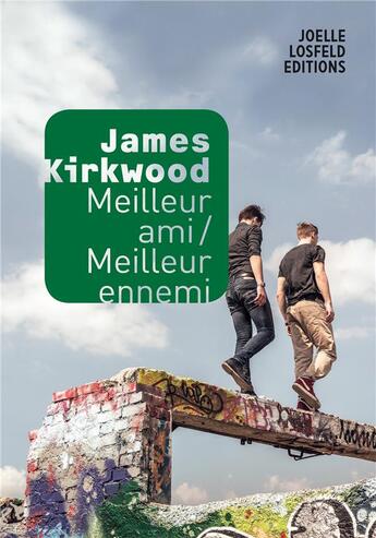 Couverture du livre « Meilleur ami / meilleur ennemi » de James Kirkwood aux éditions Joelle Losfeld