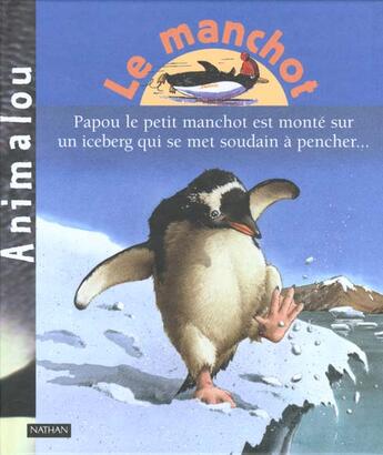 Couverture du livre « Le Manchot » de Valerie Guidoux aux éditions Nathan