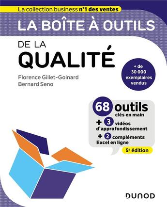 Couverture du livre « La boîte à outils : de la qualité (5e édition) » de Florence Gillet-Goinard et Bernard Seno aux éditions Dunod