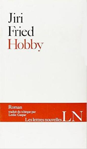 Couverture du livre « Hobby » de J Fried aux éditions Denoel