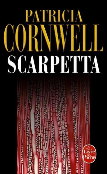 Couverture du livre « Scarpetta » de Patricia Cornwell aux éditions Le Livre De Poche