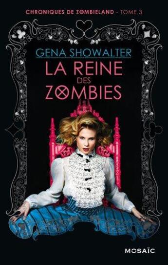 Couverture du livre « La reine des zombies » de Gena Showalter aux éditions Harpercollins