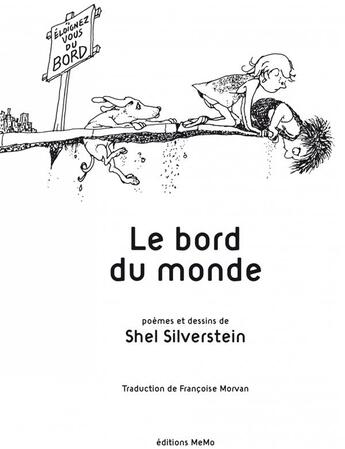 Couverture du livre « Le bord du monde » de Shel Silverstein aux éditions Memo