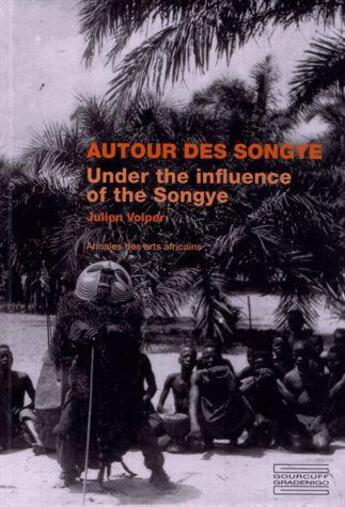 Couverture du livre « Autour des Songye » de Julien Volper aux éditions Gourcuff Gradenigo