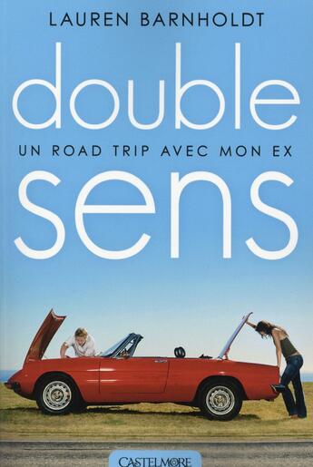 Couverture du livre « Double sens » de Barnholdt Lauren aux éditions Castelmore