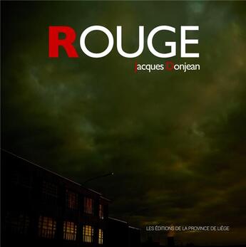 Couverture du livre « Rouge » de Donjean Jacques aux éditions Edplg