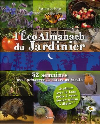 Couverture du livre « L'ecoalmanach du jardinier » de Rosenn Le Page aux éditions Grund