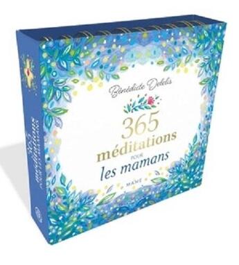 Couverture du livre « 365 méditations pour les mamans » de Delelis et Wiehe aux éditions Mame