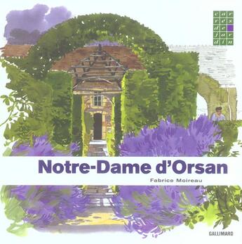 Couverture du livre « Notre-dame d'orsan » de Fabrice Moireau aux éditions Gallimard-loisirs