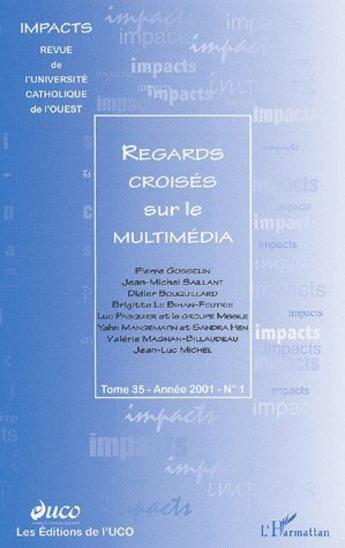 Couverture du livre « Regards croisés sur le multimédia » de  aux éditions L'harmattan