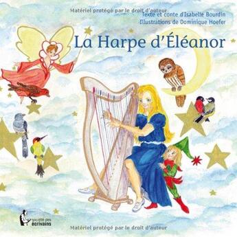 Couverture du livre « La harpe d eleanor » de Bourdin/Hoefer aux éditions Societe Des Ecrivains