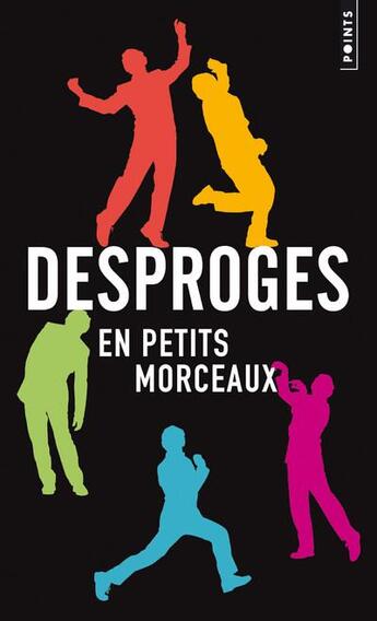 Couverture du livre « Desproges en petits morceaux » de Pierre Desproges aux éditions Points