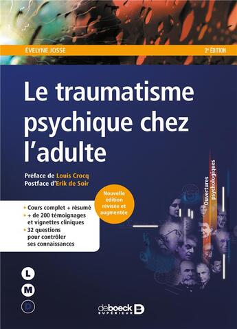 Couverture du livre « Le traumatisme psychique chez l'adulte (2e édition) » de Evelyne Josse aux éditions De Boeck Superieur