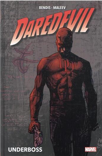 Couverture du livre « Daredevil t.1 : underboss » de Alex Maleev et Brian Michael Bendis aux éditions Panini