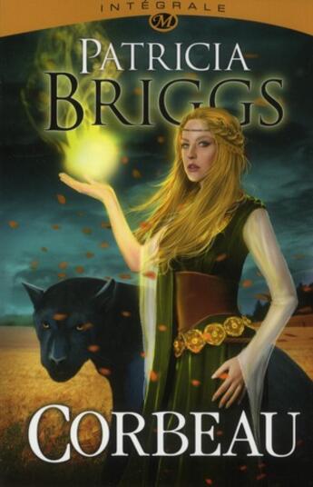 Couverture du livre « Corbeau : Intégrale Tomes 1 et 2 » de Patricia Briggs aux éditions Bragelonne