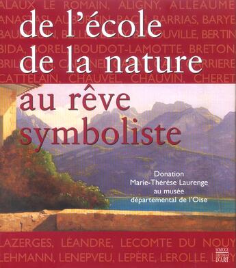 Couverture du livre « De l'ecole de la nature au reve symboliste » de  aux éditions Somogy