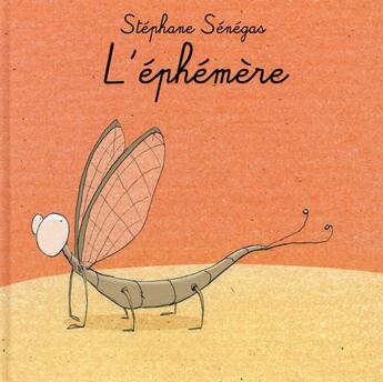 Couverture du livre « L'éphémère » de Senegas Stephane aux éditions Kaleidoscope