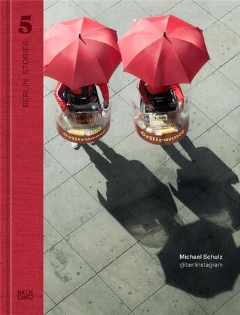 Couverture du livre « Berlin stories 5 michael schulz » de  aux éditions Hatje Cantz