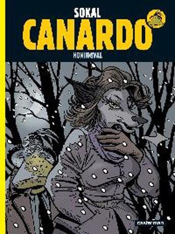Couverture du livre « Canardo T.21 ; honingval » de Benoit Sokal aux éditions Casterman
