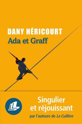 Couverture du livre « Ada et Graff » de Dany Héricourt aux éditions Liana Levi