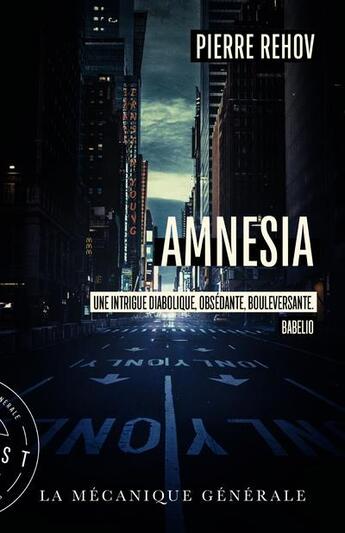 Couverture du livre « Amnesia » de Pierre Rehov aux éditions La Mecanique Generale