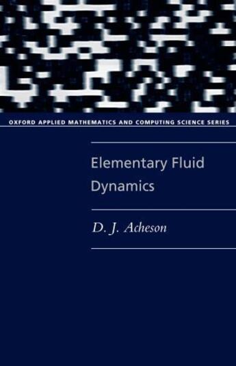 Couverture du livre « Elementary Fluid Dynamics » de Acheson D J aux éditions Clarendon Press