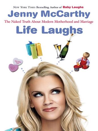 Couverture du livre « Life Laughs » de Jenny Mccarthy aux éditions Penguin Group Us