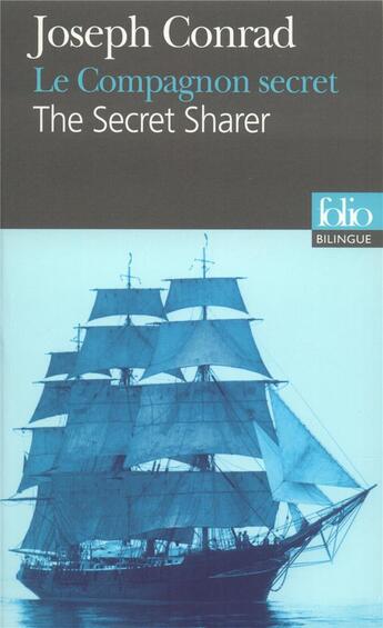 Couverture du livre « Le compagnon secret/The Secret Sharer » de Joseph Conrad aux éditions Folio