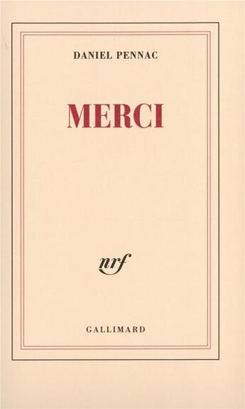 Couverture du livre « Merci » de Daniel Pennac aux éditions Gallimard