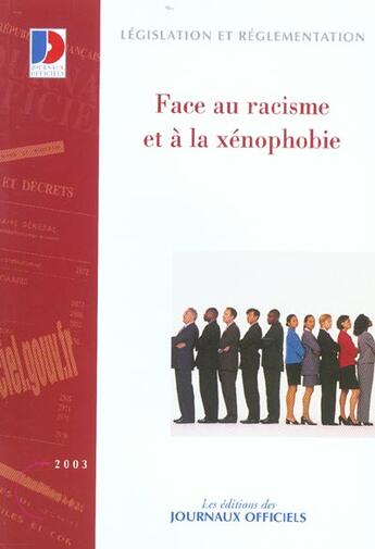 Couverture du livre « Face au racisme et a la xenophobie » de  aux éditions Documentation Francaise