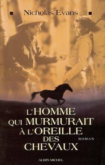 Couverture du livre « L'homme qui murmurait a l'oreille des chevaux » de Evans-N aux éditions Albin Michel