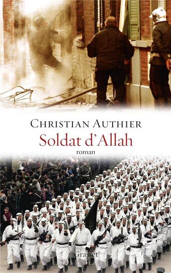 Couverture du livre « Soldat d'Allah » de Christian Authier aux éditions Grasset