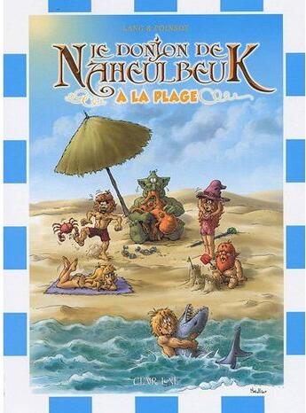 Couverture du livre « Le donjon de Naheulbeuk ; coffret ; à la plage » de John Lang et Marion Poinsot aux éditions Clair De Lune