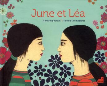 Couverture du livre « June et Léa » de Sandrine Bonini et Desmazieres Sandra aux éditions Le Baron Perche