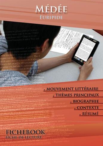 Couverture du livre « Fiche de lecture Médée » de Euripide aux éditions Les Editions De L'ebook Malin