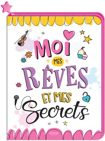 Couverture du livre « Moi mes reves et mes secrets - avec une fermeture eclair » de Tim Bugbird/Collecti aux éditions Kimane