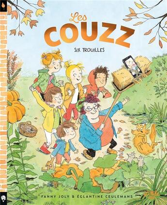 Couverture du livre « Les Couzz Tome 2 : six trouilles » de Fanny Joly et Eglantine Ceulemans aux éditions Little Urban