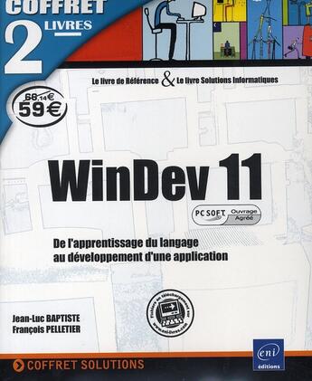 Couverture du livre « WinDev 11 ; de l'apprentissage du langage au développement d'une application » de  aux éditions Eni