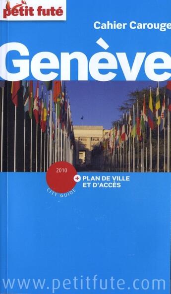 Couverture du livre « Genève (édition 2010) » de Collectif Petit Fute aux éditions Le Petit Fute