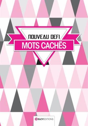 Couverture du livre « Mots cachés t.2 » de  aux éditions Elcy