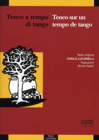 Couverture du livre « Tenco a tempo di tango / tenco sur un tempo de tango » de Lucarelli C aux éditions Pu Du Midi